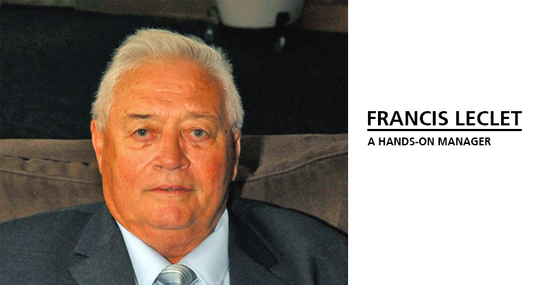 Francis Leclet, a hands-on manager